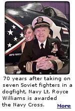 More than 70 years ago, Navy Capt. Royce Williams flew in one of the greatest dogfights of all time, taking on seven Soviet jets alone in an engagement that remained classified for decades. 